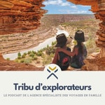 Logo of the podcast Tribu d'explorateurs Podcast Tribu d'explorateurs