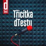 Logo of the podcast Třicítka dTestu Podcast Třicítka dTestu