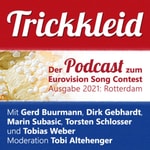 Logo of the podcast Trickkleid - Der Podcast zum Eurovision Song Contest Podcast Trickkleid - Der Podcast zum Eurovision Song Contest