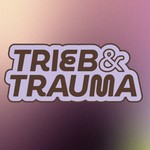 Trieb & Trauma Podcast Trieb & Trauma