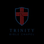 Logo of the podcast Trinity Bible Chapel Audio Sermons Podcast Trinity Bible Chapel Audio Sermons