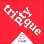Logo of the podcast Triptyque, un podcast du laboratoire triangle (UMR5206) sur des sujets d'actualité Podcast Triptyque, un podcast du laboratoire triangle (UMR5206) sur des sujets d'actualité