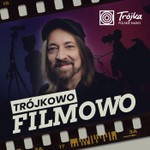 Logo of the podcast Trójkowo, filmowo Podcast Trójkowo, filmowo