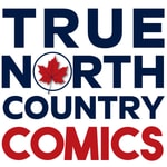 Logo of the podcast True North Country Comics Podcasts Podcast True North Country Comics Podcasts