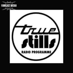 Logo of the podcast True Stills Radio Programme Podcast True Stills Radio Programme