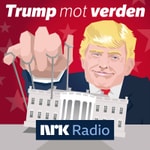 Logo of the podcast Trump mot verden Podcast Trump mot verden