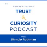 Logo of the podcast Trust and Curiosity Podcast Podcast Trust and Curiosity Podcast