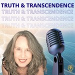 Truth & Transcendence Podcast Truth & Transcendence
