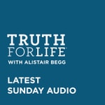 Logo of the podcast Truth For Life with Alistair Begg Sermons Podcast Truth For Life with Alistair Begg Sermons