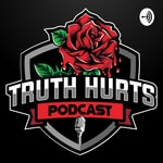 Logo of the podcast Truth Hurts Podcast 2020 Podcast Truth Hurts Podcast 2020