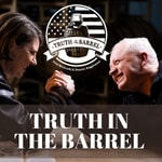 Truth in the Barrel Truth in the Barrel