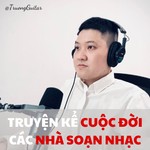 Logo of the podcast Truyện Kể Cuộc Đời Các Nhà Soạn Nhạc Vĩ Đại Podcast Truyện Kể Cuộc Đời Các Nhà Soạn Nhạc Vĩ Đại