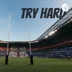 Logo of the podcast Try Hard Podcast Try Hard