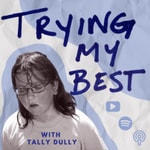 Logo of the podcast Trying My Best Podcast Trying My Best