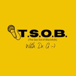 Logo of the podcast TSOB w/ Dr. G--The Sex Ed of Blackfolk Podcast TSOB w/ Dr. G--The Sex Ed of Blackfolk