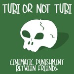 Logo of the podcast Tubi or Not Tubi Podcast Tubi or Not Tubi