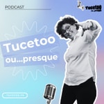 Logo of the podcast TUCETOO Podcast TUCETOO