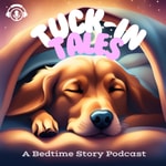 Logo of the podcast Tuck-In Tales : Bedtime Stories and Meditations for Children of All Ages Podcast Tuck-In Tales : Bedtime Stories and Meditations for Children of All Ages