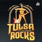 Podcast Tulsa Rocks! w/Lynn Hernandez