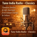 Logo of the podcast Tune India Radio – Classics Podcast Tune India Radio – Classics