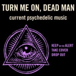 Logo of the podcast Turn Me On, Dead Man Podcast Turn Me On, Dead Man