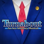Logo of the podcast Turnabout: An Ace Attorney Musical Podcast Turnabout: An Ace Attorney Musical