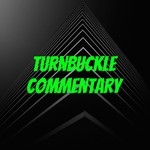 Logo of the podcast Turnbuckle Commentary Podcast Turnbuckle Commentary