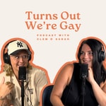 Turns Out We’re Gay