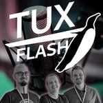 Logo of the podcast Tux Flash Podcast Tux Flash