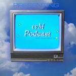 Logo of the podcast tvM Podcast Podcast tvM Podcast