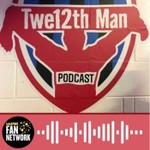 Logo of the podcast Twe12th Man Podcast Podcast Twe12th Man Podcast
