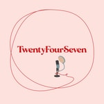 Logo of the podcast TwentyFourSeven Podcast TwentyFourSeven