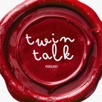 Logo of the podcast Twin-Talk Podcast Podcast Twin-Talk Podcast
