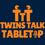 Logo of the podcast Twins Talk Tabletop's Podcast Podcast Twins Talk Tabletop's Podcast