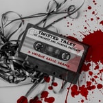 Logo of the podcast Twisted Tales of Madness and Murder Presents: Podcast Twisted Tales of Madness and Murder Presents: