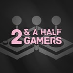 two &amp; a half gamers