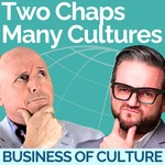 Two Chaps - Many Cultures Podcast Two Chaps - Many Cultures