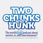 Two Chunks And A Hunk