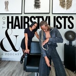Logo of the podcast Two Hairstylists & a Podcast Podcast Two Hairstylists & a Podcast