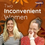 Two Inconvenient Women