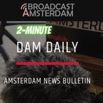 Podcast Two-minute Dam Daily | Amsterdam news bulletin