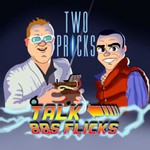 Logo of the podcast Two Pricks Talk 80s Flicks Podcast Two Pricks Talk 80s Flicks