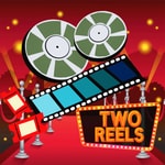 Logo of the podcast Two Reels Podcast Logo of the podcast Two Reels Podcast