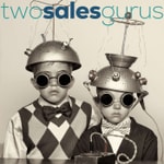 Logo of the podcast Two Sales Gurus, Growth starts with a conversation! Podcast Two Sales Gurus, Growth starts with a conversation!