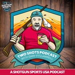 Logo of the podcast Two Shots Podcast | Shotguns, Spirits and Shenanigans Missing podcast logo