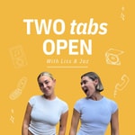 Logo of the podcast Two Tabs Open Podcast Two Tabs Open