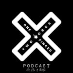 Logo of the podcast Two Words, One Finger Podcast Two Words, One Finger