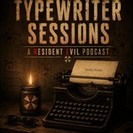 Logo of the podcast Typewriter Sessions: A Resident Evil Podcast Podcast Typewriter Sessions: A Resident Evil Podcast