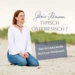 Podcast TYPISCH OSTFRIESISCH ?
