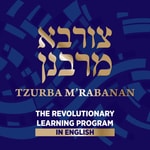 Logo of the podcast Tzurba M'Rabanan Podcast Tzurba M'Rabanan